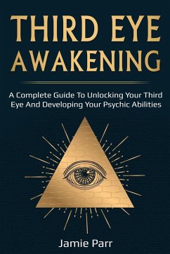 Third Eye Awakening - Parr, Jamie