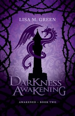 Darkness Awakening - Green, Lisa M.