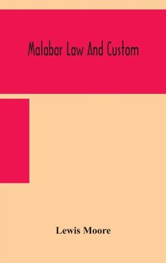 Malabar law and custom - Moore, Lewis