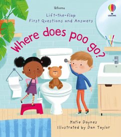 First Questions and Answers: Where Does Poo Go? - Daynes, Katie