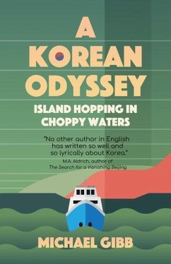 A Korean Odyssey - Gibb, Michael