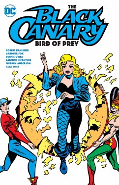 The Black Canary: Bird of Prey - Various