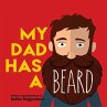 My Dad Has a Beard - Bild 1