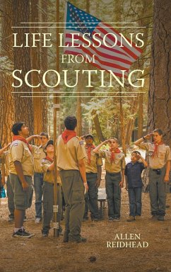 Life Lessons from Scouting - Reidhead, Allen