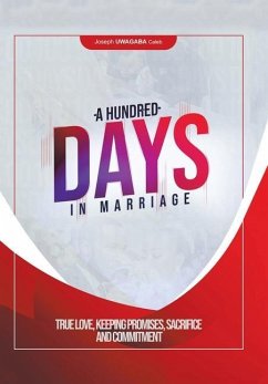 A Hundred Days in Marriage - Caleb, Joseph Uwagaba