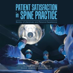 Patient Satisfaction in Spine Practice - Hamdan, Thamer Ahmed; Abdulsalam, Saad Jumaah