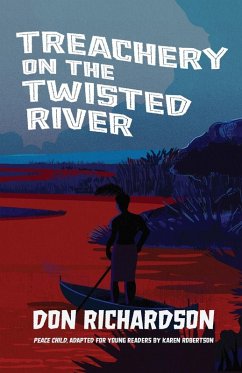 Cover Treachery on the Twisted River: A Young-Adult Adaptation of 