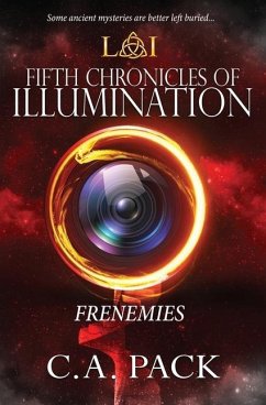 Fifth Chronicles of Illumination - Pack, C. A.