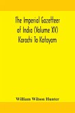 The Imperial gazetteer of India (Volume XV) Karachi To Kotayam