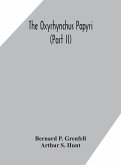 The Oxyrhynchus papyri (Part II)