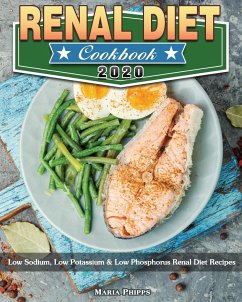 Renal Diet Cookbook 2020 - Phipps, Maria