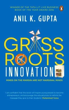 Grassroots Innovation - Gupta, Anil K.