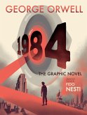 1984: The Graphic Novel 1984: The Graphic Novel