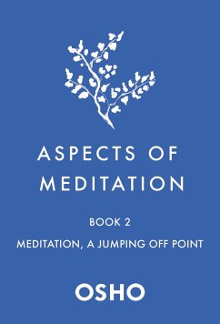 Aspects of Meditation Book 2 - Osho