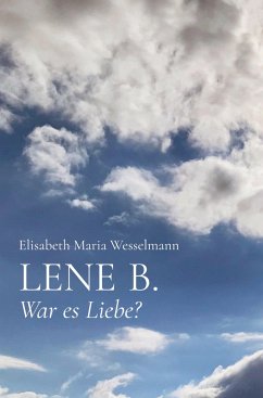 LENE B. - Wesselmann, Elisabeth Maria