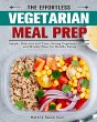 The Effortless Vegetarian Meal Prep - Bild 1