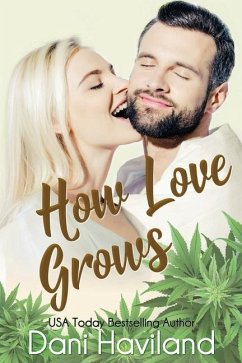 How Love Grows - Haviland, Dani