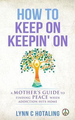 How to Keep On Keepin' On (eBook, ePUB) How to Keep On Keepin' On (eBook, ePUB)