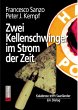 Zwei Kellenschwinger im Strom der Zeit... - Bild 1