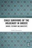 Child Survivors of the Holocaust in Greece (eBook, ePUB)