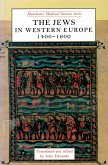 The Jews in western Europe, 1400-1600 (eBook, PDF)
