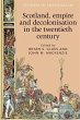 Scotland, empire and decolonisation in... - Bild 1
