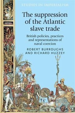 The suppression of the Atlantic slave trade (eBook, PDF)