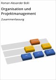 Organisation und Projektmanagement (eBook, ePUB)