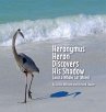 Heronymus Heron Discovers His Shadow... - Bild 1