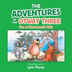 The Adventures of the Otway Three