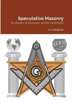 Speculative Masonry - Macbride, A. S.