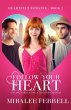 Follow Your Heart - Bild 1