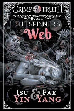 The Spinner's Web - Yin, Isu; Yang, Fae