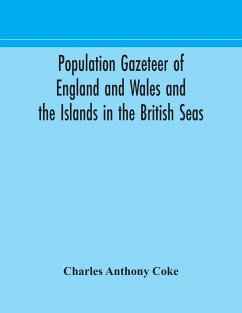 Population gazeteer of England and Wales and the Islands in the British Seas - Anthony Coke, Charles