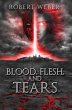 Blood, Flesh, and Tears - Bild 1