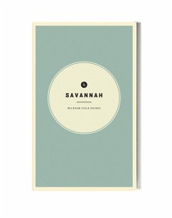 Wildsam Field Guides: Savannah