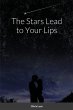 The Stars Lead to Your Lips - Bild 1