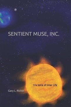 Sentient Muse, Inc: t/a Voice of Inner Life - Richie, Gary L.