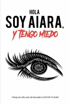 Hola, soy Aiara ¡y tengo miedo! - Valencia, Raquel