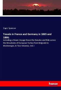 Cover Travels in France and Germany in 1865 and 1866;