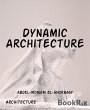 Dynamic Architecture (eBook, ePUB) - Bild 1