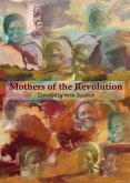 Mothers of the Revolution (eBook, ePUB)