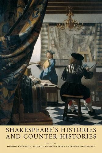 Shakespeare's histories and counter-histories (eBook, PDF)