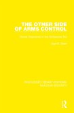 The Other Side of Arms Control (eBook, PDF)