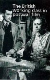 The British working class in postwar film (eBook, PDF)