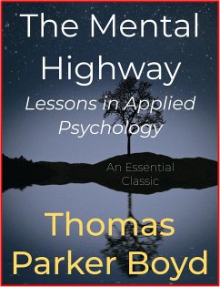 The Mental Highway (eBook, ePUB) - Parker Boyd, Thomas