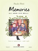 Memories: gli anni più belli (eBook, ePUB)