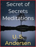 Secret of Secrets Meditations (eBook, ePUB)