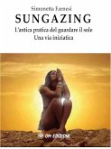 Sungazing (eBook, ePUB)