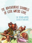 The Adventurous Squirrels of Cool Waters Cove